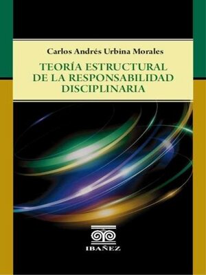 cover image of Teoría estructural de la responsabilidad disciplinaria
